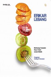 Detoksifikasi : Membuang Tumpukan Racun Tubuh secara Holistik